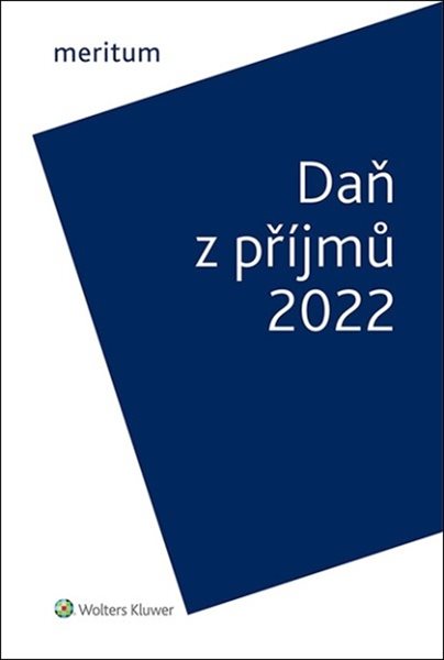 Meritum Daň z příjmů 2022 - Jiří Vychopeň - 16x23 cm