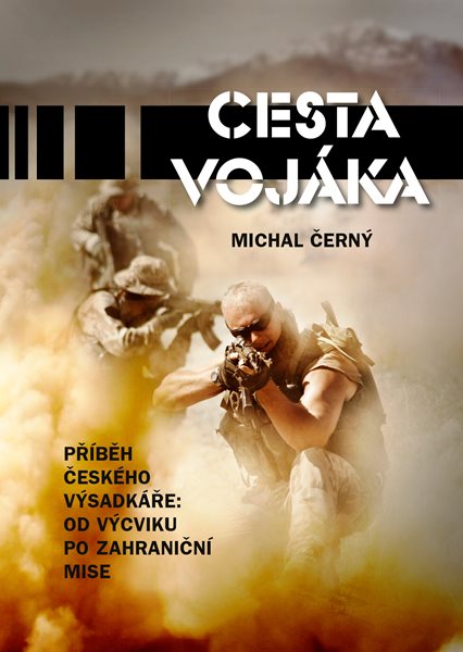 Cesta vojáka - Michal Černý - 15x20 cm, Sleva 16%