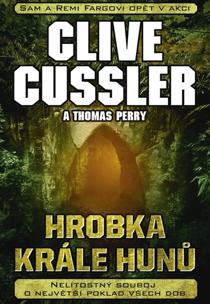 Hrobka krále Hunů - Clive Cussler, Thomas Perry