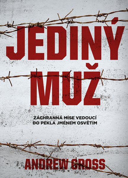 Jediný muž - Andrew Gross