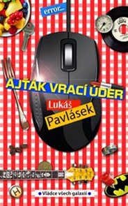 Ajť&#225;k vrac&#237; &#250;der
