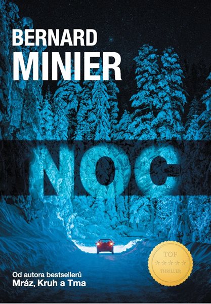 Noc - Bernard Minier - 15x21 cm, Sleva 70%