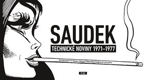 KÁJA SAUDEK: Technické noviny 1971-1977