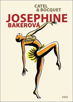 Levně Josephine Bakerová - Catel Muller; Jose-Luis Bocquet - 16x24 cm