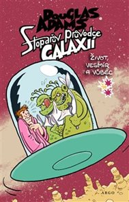 Stopařův průvodce Galaxi&#237; 3.