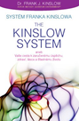 Systém Franka Kinslowa: The Kinslow System