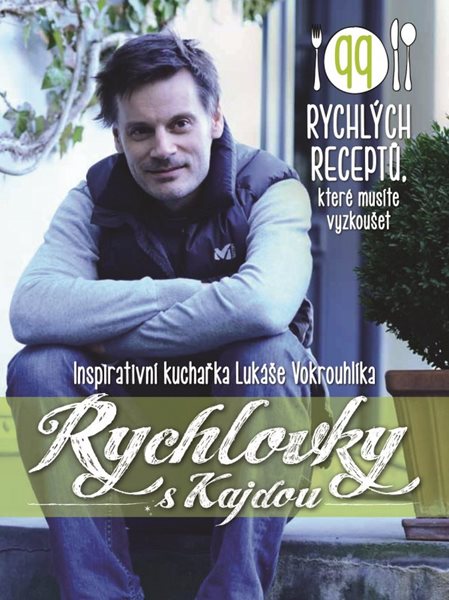 Levně Rychlovky s Kajdou - Lukáš Vokrouhlík - 17x22 cm