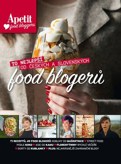 Levně Apetit food bloggers - To nejlepší od českých a slovenských food blogerů - neuveden - 21x28 cm