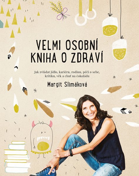 Velmi osobní kniha o zdraví - Margit Slimáková - 19x25 cm, Sleva 75%