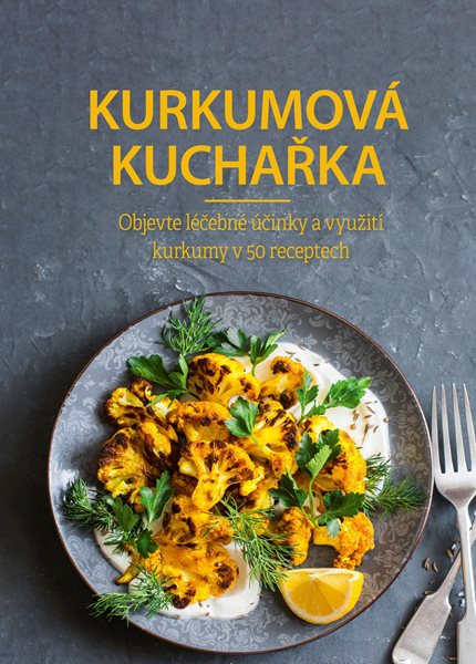 Levně Kurkumová kuchařka - 15x21 cm