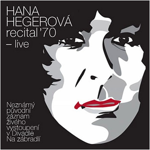 CD Hana Hegerová - Recital '70 - live