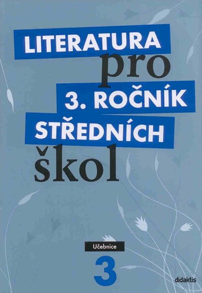 Literatura pro 3. ročník SŠ - učebnice - Andree L. a kolektiv - A4, brožovaná