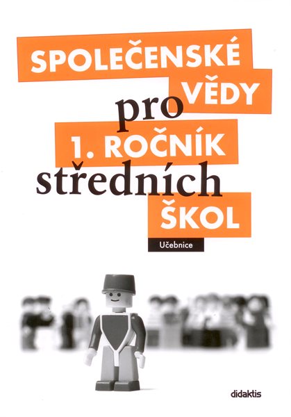 Společenské vědy pro 1.r.SŠ - učebnice - Denglerová,Doležalová,Kirchnerová,.. - A4, brožovaná