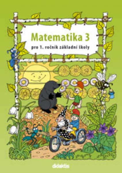 Matematika pro 1. ročník ZŠ - pracovní učebnice 3. díl - Pavol Tarábek