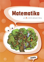 Matematika pro 3. ročník ZŠ - učebnice - Blažková, Chramostová a kol. - B5