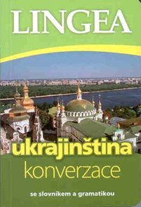 Ukrajinština - konverzace se slovníkem a gramatikou