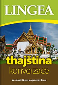 Thajština - konverzace se slovníkem a gramatikou