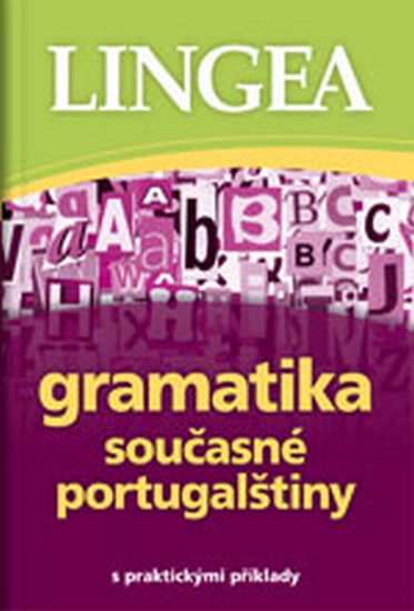 Gramatika současné portugalštiny - Kolektiv autorů - 12x17 cm