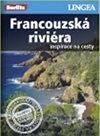 Francouzská Riviéra - turistický průvodce v češtině
