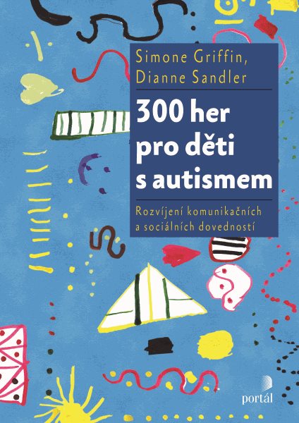 300 her pro děti s autismem - Griffin Simone, Sandler Dianne