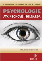 Psychologie Atkinsonové a Hilgarda, přepracované vydání - Nolen- Hoeksema S. a další - A4, vázaná, Sleva 415%