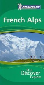 French Alps - Michelin Green Guide /Francie/