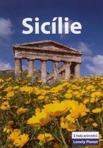 Sicílie - průvodce Lonely Planet-Svojtka /Itálie/