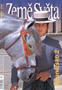 Španělsko -2 - časopis Země Světa - vydání 12-2006