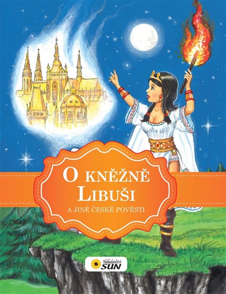 Levně O kněžně Libuši a jiné české pověsti - 25×29