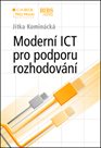Moderní ICT pro podporu rozhodování