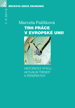 Levně Trh práce v Evropské unii - Marcela Palíšková