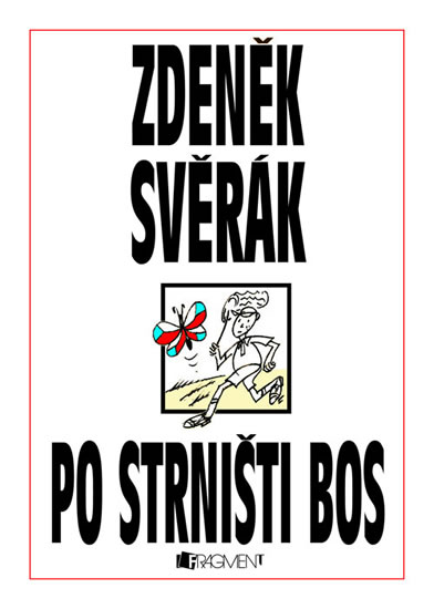 Levně Po strništi bos - Zdeněk Svěrák