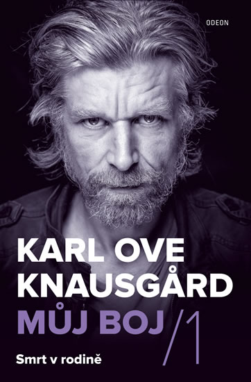 Levně Můj boj 1: Smrt v rodině - Knausgard Karl Ove - 16x24 cm