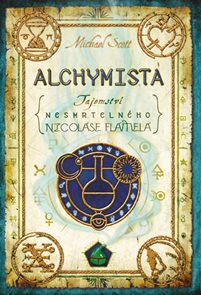 Alchymista - Tajemství nesmrtelného Nicolase Flamela - 3. vydání