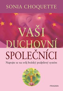 Vaši duchovn&#237; společn&#237;ci