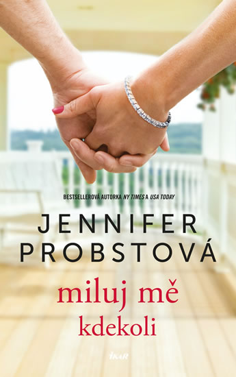 Miluj mě kdekoli - Probstová Jennifer