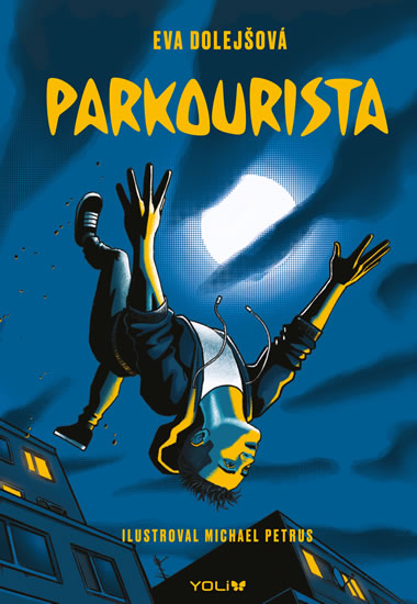 Parkourista - Dolejšová Eva