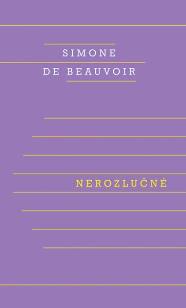 Nerozlučné - de Beauvoir Simone