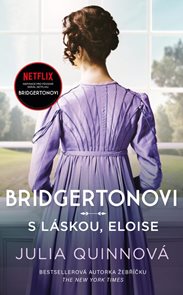 Bridgertonovi: S l&#225;skou, Eloise