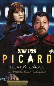 Star Trek: Picard - Temn&#253; z&#225;voj