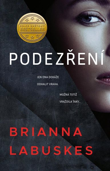 Podezření - Labuskes Brianna