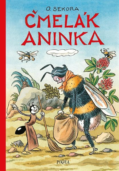 Levně Čmelák Aninka (1) - Sekora Ondřej