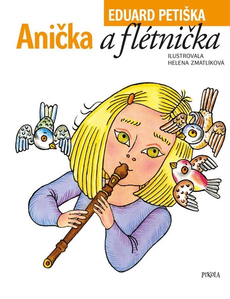 Levně Anička a flétnička (1) - Petiška Eduard