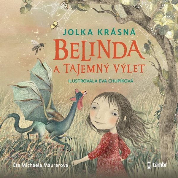 Levně Belinda a tajemný výlet - audioknihovna - Krásná Jolka