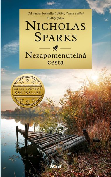 Levně Nezapomenutelná cesta - Sparks Nicholas