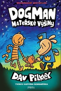 Dogman: Mateřsk&#233; v&#253;šiny