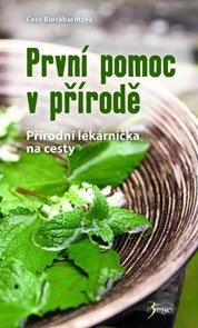 Prvn&#237; pomoc v př&#237;rodě