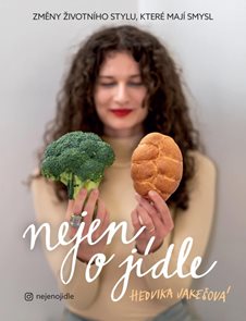 Nejen o j&#237;dle