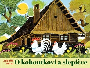 O kohoutkovi a slepičce