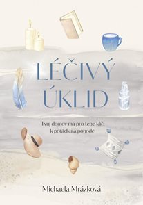 L&#233;čiv&#253; &#250;klid